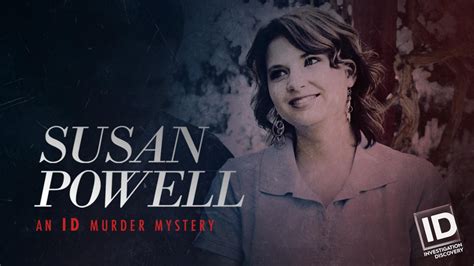 Susan Powell: An ID Murder Mystery Explores The Bizarre Case ...