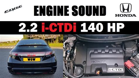 🎶 Honda Civic 8 2 2 I Ctdi 140 Exhaust And Engine Sound Acceleration Idem Accord Crv Frv