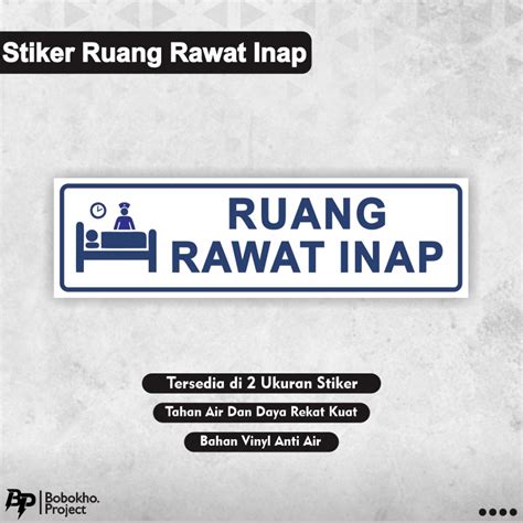 Stiker Rawat Inap Stiker Opname Stiker Ruang Perawatan Stiker