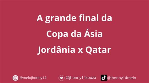 76 A grande final da Copa da Ásia YouTube