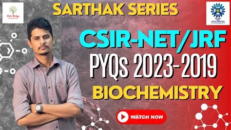 Biochemistry Pyqs Csir Net Life Science Sarthak Series