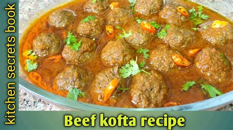 Kofta Curry Recipe Restaurant Style Kofta Recipe Beef Kofta How To