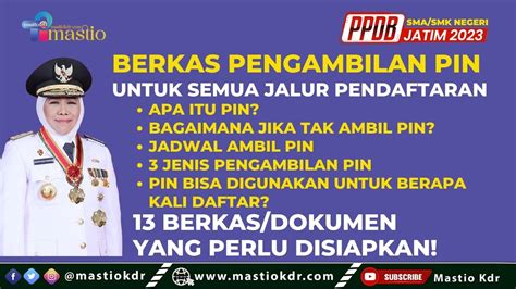 Berkas Pengambilan PIN Pada PPDB Jatim 2023 Untuk Semua Jalur