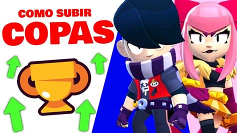 Como Subir Facil Y Rapido Copas En Brawl Stars Youtube