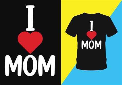 Mom T Shirt Design 21962141 Vector Art At Vecteezy