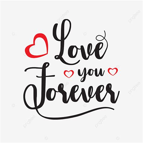 Love You Forever Vector Art Png Love You Forever Love Forever Typo