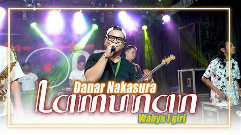 Danar Nakasura Lamunan Official Live Music Fals Music Youtube