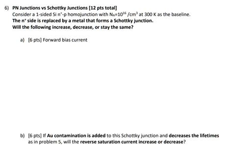 SOLVED 6 PN Junctions Vs Schottky Junctions 12 Pts Total Consider A 1