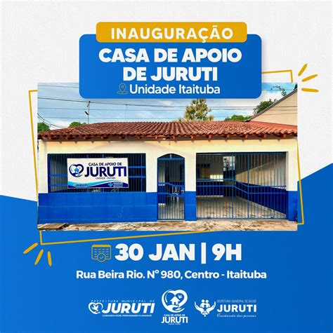 Avan Os Na Sa De Prefeitura De Juruti Ir Inaugurar A Casa De Apoio