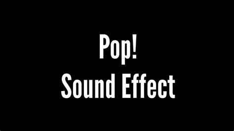 Pop Sound Effect Youtube