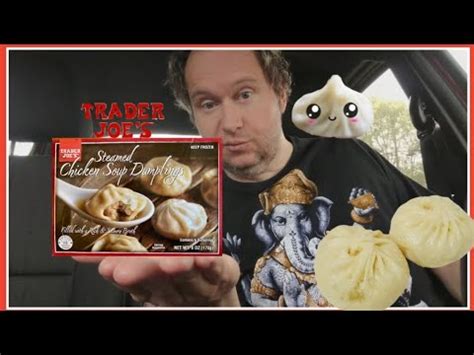 Trader Joes Steamed Chicken Soup Dumplings Review YouTube