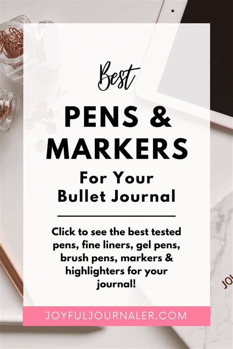 25 Best Pens and Markers for Your Bullet Journal — Joyful Journaler