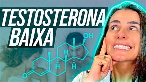 TESTOSTERONA BAIXA Como Aumentar A Testosterona Quais Os Sintomas