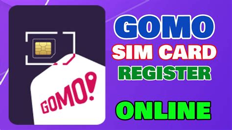 How To Register Gomo Sim Card Via Gomo App Sim Card Registration Gomo