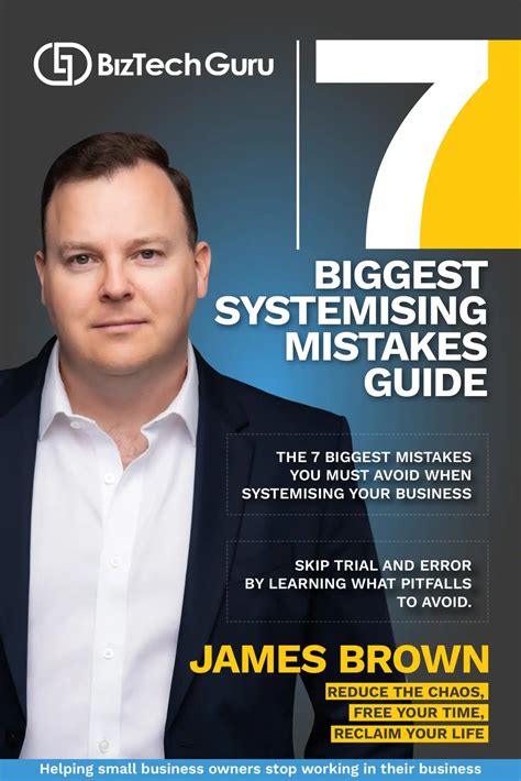 7 Biggest Mistakes You Must Avoid When Systemising Your Business