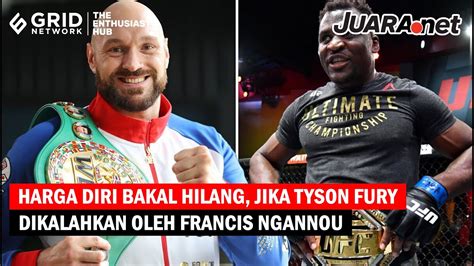 Tyson Fury Kalah Dari Francis Ngannou Itu Seperti Manchester United