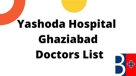 Yashoda Hospital Ghaziabad Doctors List | Yashoda Kaushambi