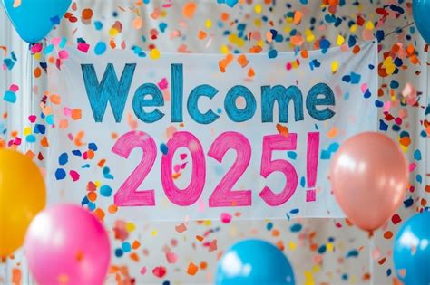 Welcome 2025 New Years Celebration Premium Ai Generated Image