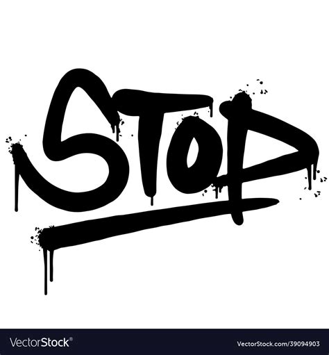 Graffiti stop word sprayed isolated on white Vector Image