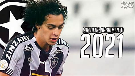 Matheus Nascimento Melhores Gols E Lances Skills Goals Botafogo