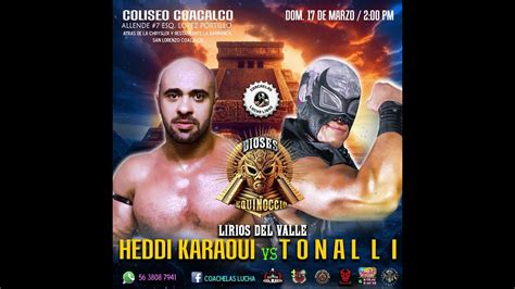 Coaxhelas Dioses Del Equinoccio Tonalli Vs Heddi Karaoui YouTube