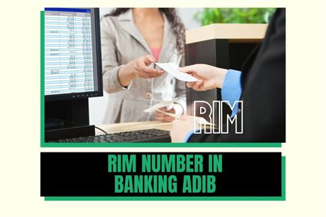 What Is Rim Number In Banking Adib A Simple Explanation Magical Uae