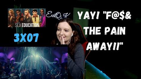 SEX EDUCATION 3X07 REACTION YouTube