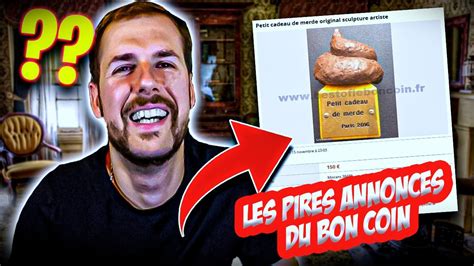 LES PIRES ANNONCES DU BON COIN Un mec vend sa mère YouTube