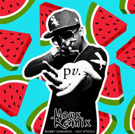 Bobby Shmurda Hot Nigga Mowx Remix Blisspop