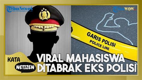 Viral Mahasiswa UI Tewas Tertabrak Pensiunan Polisi Justru Jadi