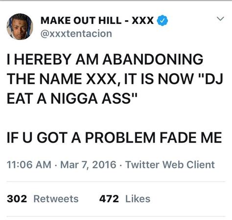 DJ EAT A NIGGA ASS R XXXTENTACION