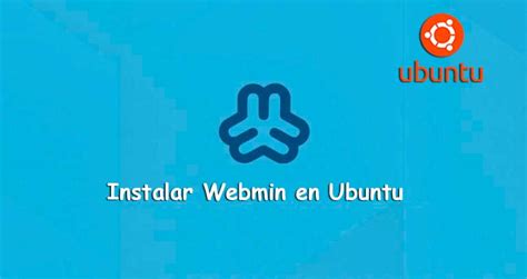 Gu A Definitiva Para Instalar Webmin En Ubuntu De Forma F Cil