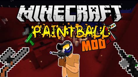 Paintball Mod Armas Bases E Server 1 8 YouTube