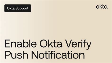 Enable Okta Verify Push Notifications Okta Support YouTube