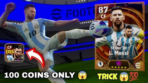 Trick To Get Big Time Messi 105 First Try 😱💯 100 Coins Trick Messi Big