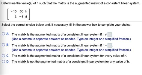 Solved Determine The Value S Of H Such That The Matrix Is Chegg