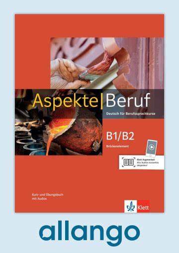 Aspekte Beruf B2 Hybride Ausgabe allango Kurs und Übungsbuch mit