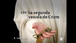 Himno La Segunda Venida De Cristo Himnario Adventista Nuevo