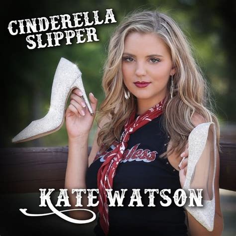 Kate Watson Cinderella Slipper Lyrics Genius Lyrics