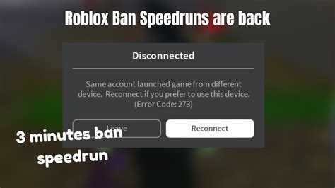 I M Back With Ban Speedruns Roblox Ban Speedrun YouTube