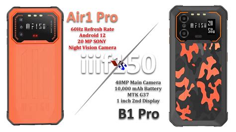 IiiF150 Air1 Pro Vs IiiF B1 Pro Rugged Phone Full Specifications