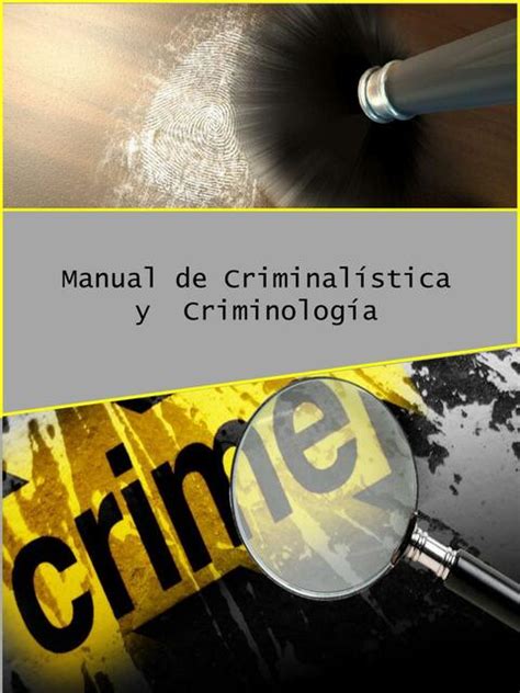 Manual de criminalista y criminología Ciencias Sociales uDocz