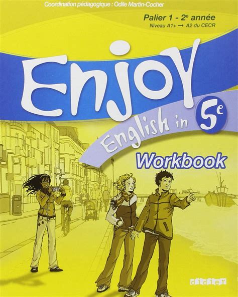 Enjoy English 5ème cahier : Anne Grzesiak-Lycett: Amazon.ca: Books