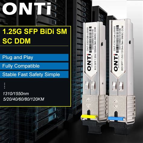 Onti Metteur R Cepteur Wdm Sfp Avec Connecteur Bidi Sc G Module