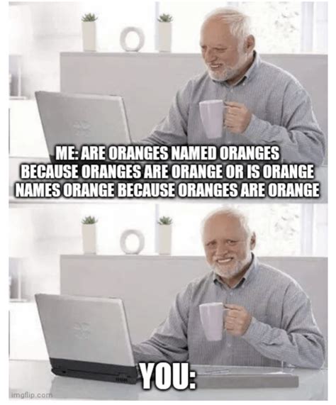 Orange orange orange : r/memes