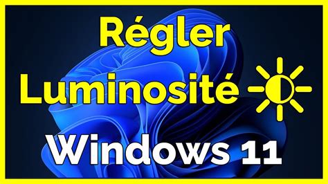 Comment R Gler Le Probl Me Luminosit Windows Disparu De L Cran Pc