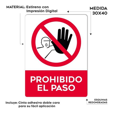 Se Alamiento Letrero Prohibido El Paso X Meses Sin Intereses