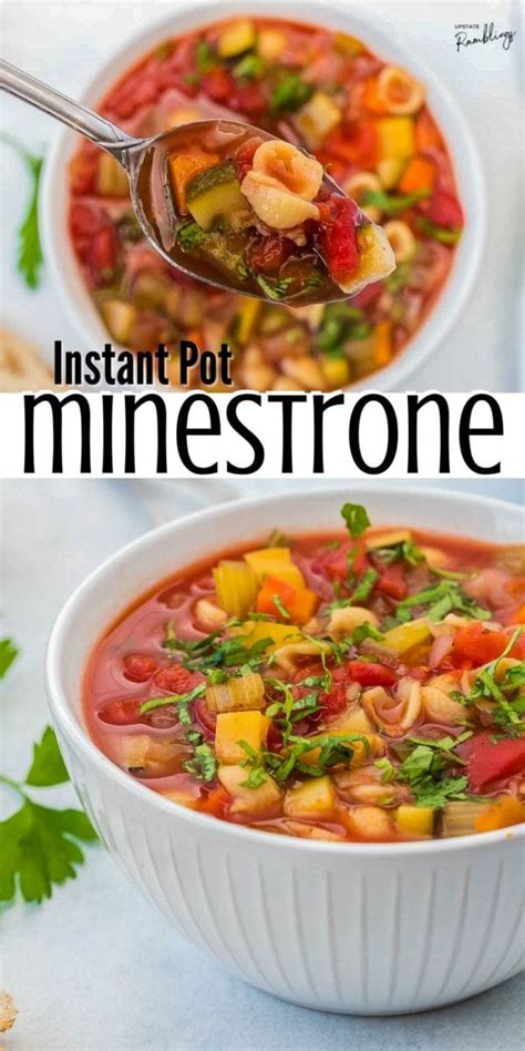 Instant Pot Minestrone Soup Olive Garden Copycat Recipe Upstate