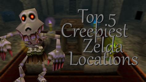 My Top 5 Creepy Zelda Locations Zeldawars98 Youtube