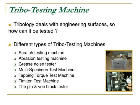 PPT - Tribology Testing Machine PowerPoint Presentation, free download ...